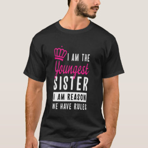Eu Sou A Irmã Mais Nova, Camisetas Irmã Engraçada 