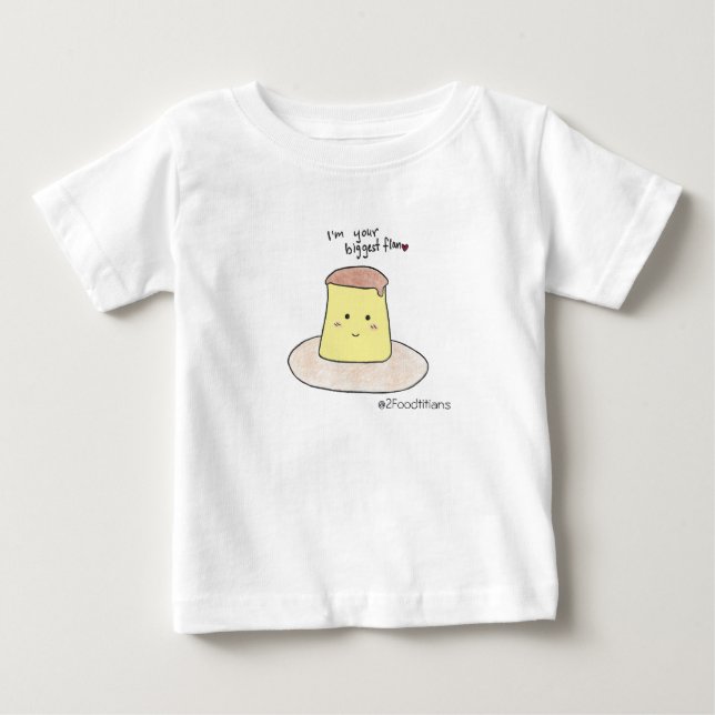 Eu sou a sua maior camiseta bebê flan (Frente)