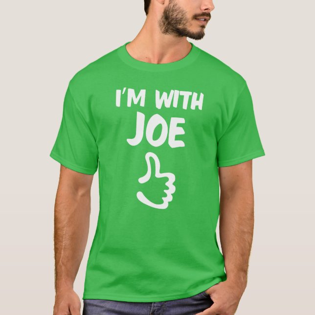 Eu sou com camisa de Joe - verde do trevo (Frente)