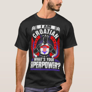 Eu Sou Croata, Qual É A Tua Camisa De Superpotên