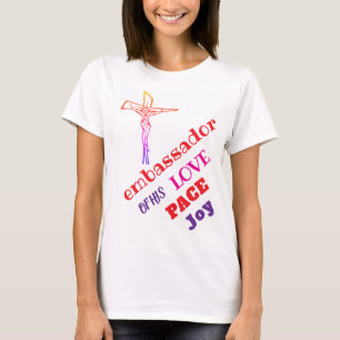 Eu sou embaixador da SUA camiseta de AMOR