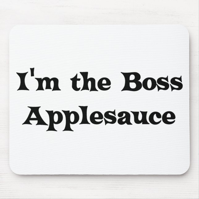 Eu sou o juiz Mousepad da compota de maçã do chefe (Frente)