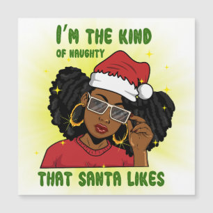 Eu sou o tipo de travesso que Papais noeis como me