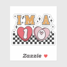 Eu sou um adesivo de 10 Namorados - Namorados