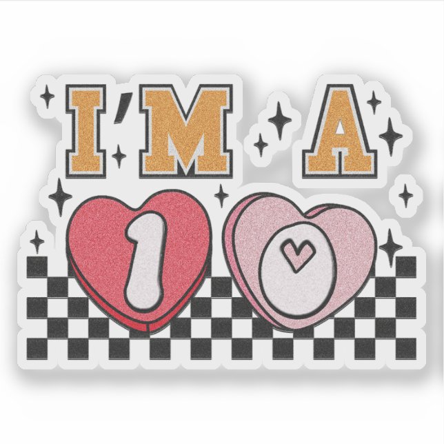 Eu sou um adesivo de São Valentim nº 10 - Adesivo  (Frente)