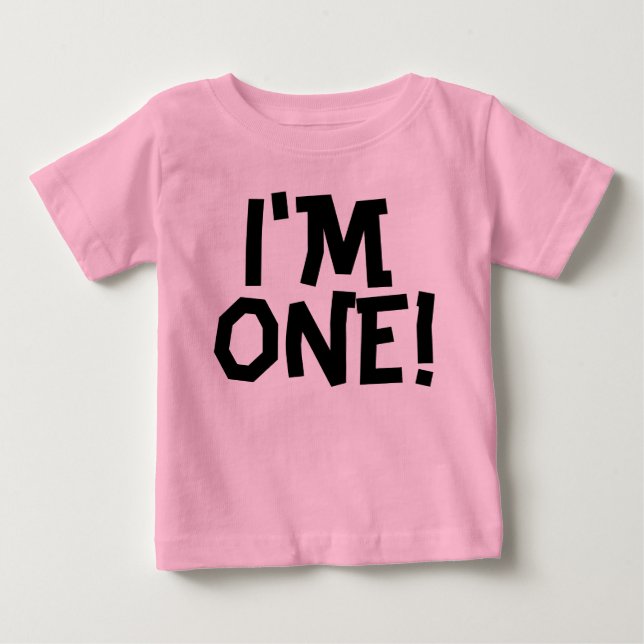 EU SOU UM! Camisetas de um primeiro aniversario de (Frente)