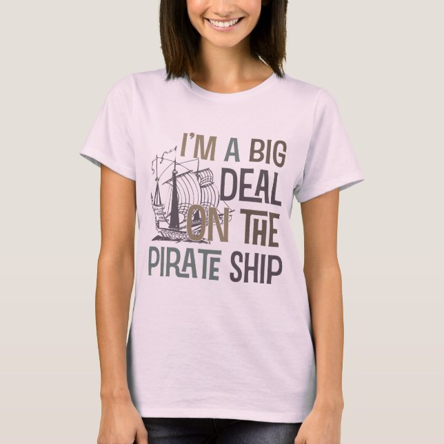 Eu Sou Um Grande Oferta De Camisetas De Navios Pir (Frente)