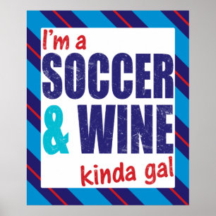Eu sou um Impressão tipo Poster de futebol e vinho