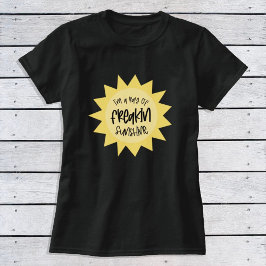 Eu sou um raio de uma camiseta engraçada de sol.