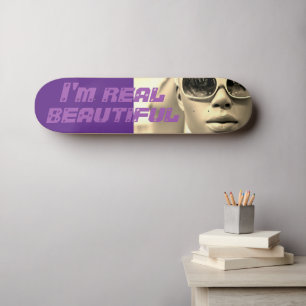 Eu sou um skateboard muito bonito