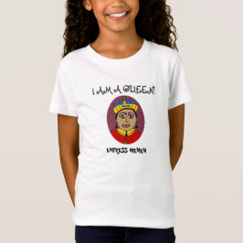 EU SOU UMA CAMISA DA IMPERATRIZ MENEN T DA RAINHA