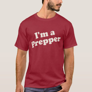 Eu sou uma camisa de Prepper