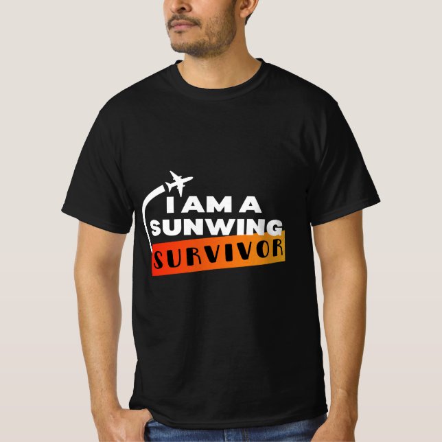 Eu Sou Uma Camiseta De Sobrevivência Sunwing (Pret (Frente)