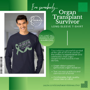 Eu Sou uma Camiseta de Sobrevivente de Transplante