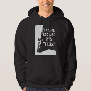 Eu Subo Porque Está Lá Camiseta Divertida de Monta