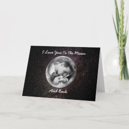 Eu Te Amo À Lua E Ao Cartão Personalizável De Volt