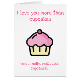 Eu te amo mais do que cupcakes! Cartão do dia das