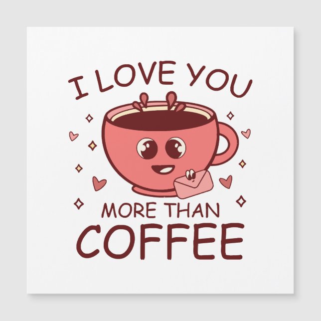 Eu Te Amo Mais Que Café (Frente)