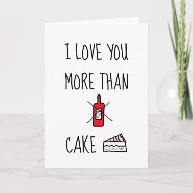 EU TE AMO MAIS QUE,  Cartão engraçado do Dia dos N (Frente)