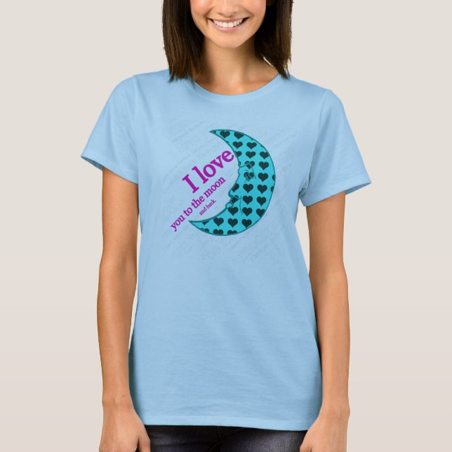 Eu te amo na lua e na camisa traseira (Frente)