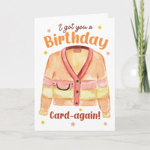 Eu Te Dei Um Cartão De Aniversário-Outra Vez! – Ca