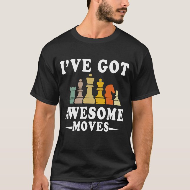 Eu Tenho Movimentos Incríveis Camisa engraçada de  (Frente)