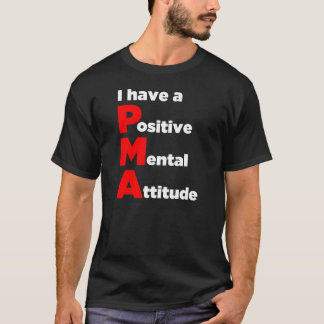 "Eu tenho uma atitude mental positiva!" Camisa
