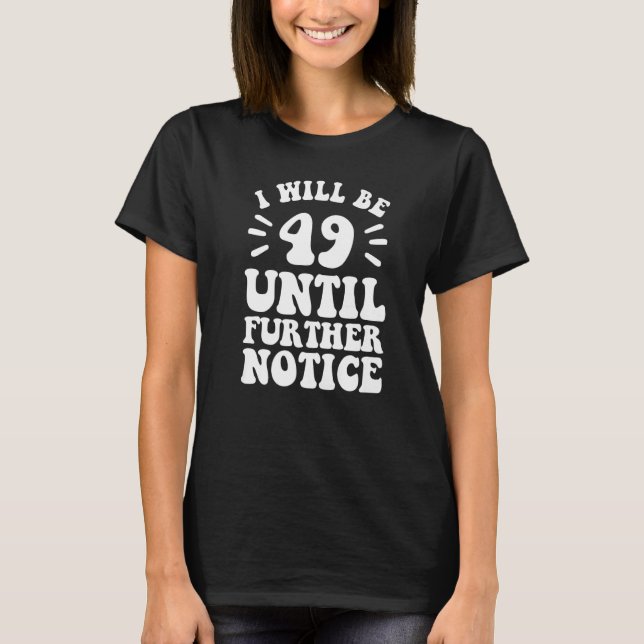 Eu terei 49 anos até a camisa 49 (Frente)
