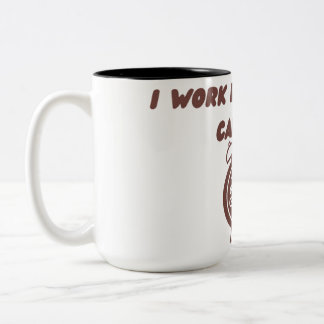 Eu Trabalho Melhor Com Caneca De Cafeína | Xícara