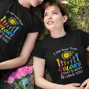 Eu Vejo Suas Verdadeiras Cores Camiseta de Conscie