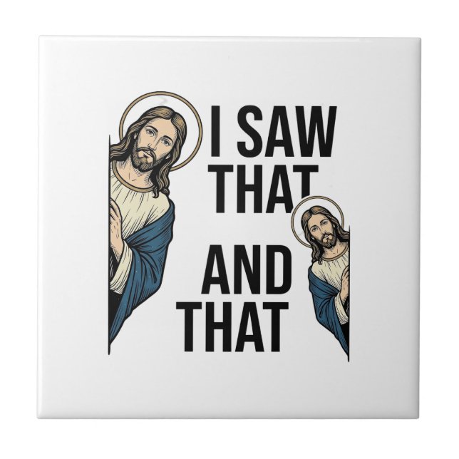 Eu Vi Aquele Jesus Engraçado Espiando Design de Ca (Frente)