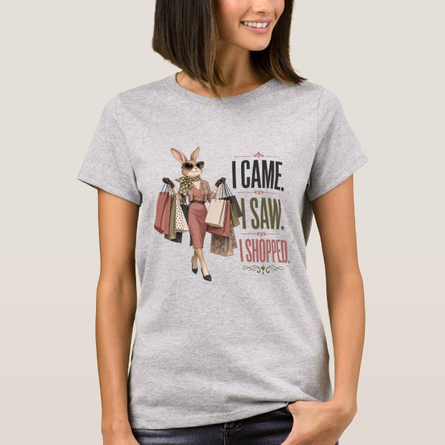Eu Vim Eu Vi Eu Comprei Camisa Funny Rabbit Mãe (Frente)