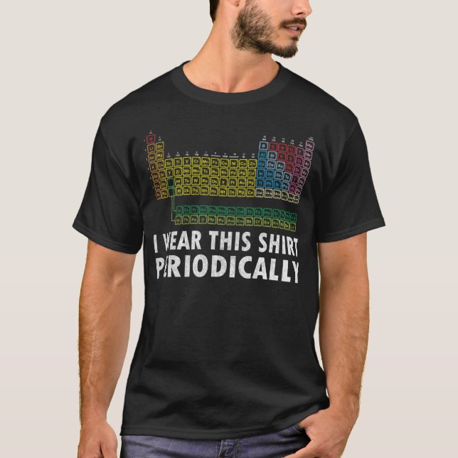 Eu Visto Essa Camisa Periodicamente Engraçada De C (Frente)