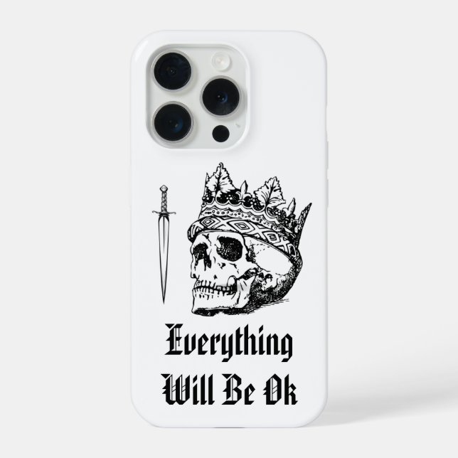 Everything Will Be OK iPhone 15 Pro Case (Verso)