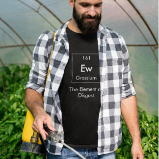 Ew O Elemento da Camisa de nojo