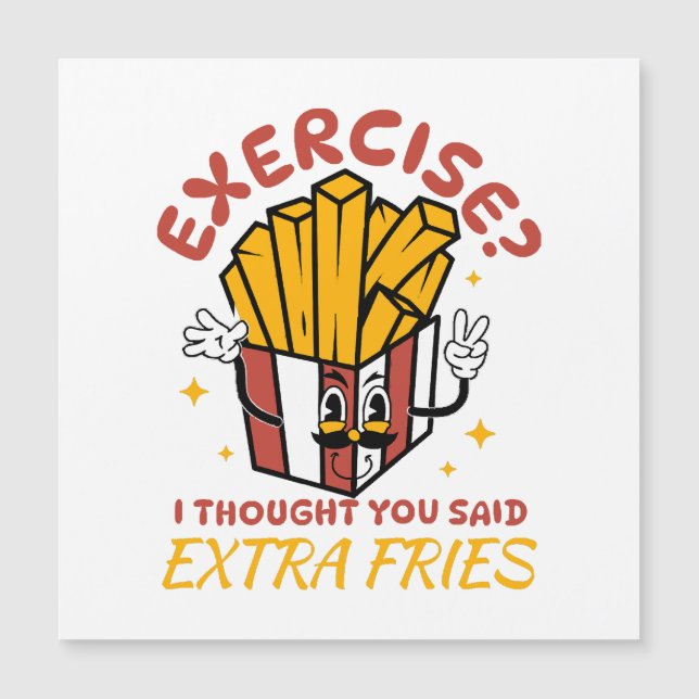 Exercício Pensei Que Você Disse Fritas Extras (Frente)