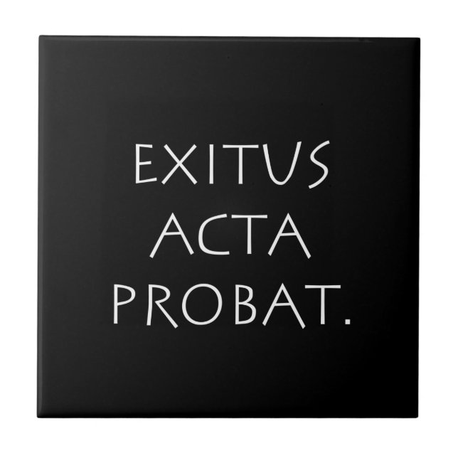 Exitus Acta Probat (Frente)