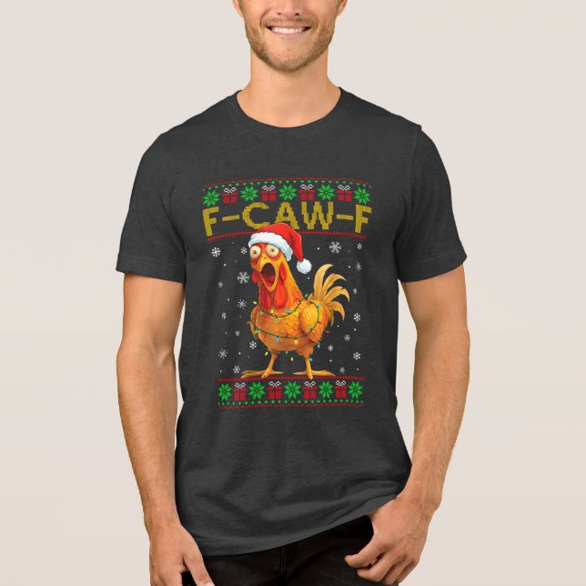 F-Caw-F Funny Chicken Rooster Meme Ugly Christmas (Frente)