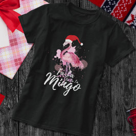 Fa la la la la Mingo Flamingo
