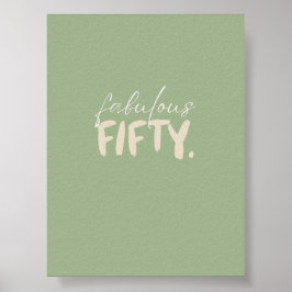 Fabulous Fifty Green Beige Typography Poster 