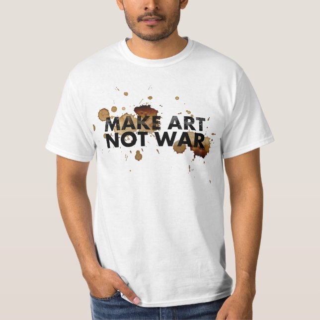 FAÇA a camisa da GUERRA da ARTE NÃO para o homem e (Frente)