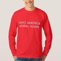FAÇA A CAMISA DA MORAL OUTRA VEZ T DE AMÉRICA