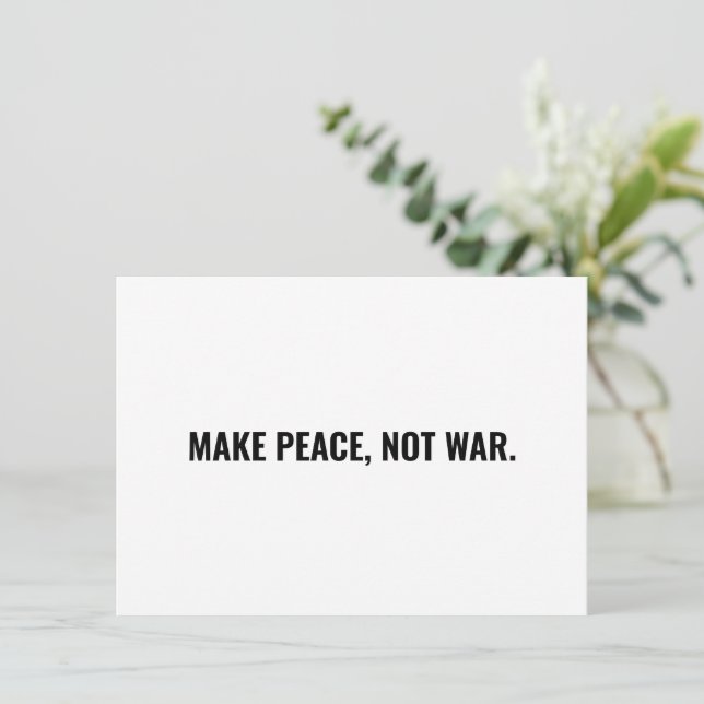 Faça a paz não seja um cartão branco negro minimal (Em pé/Frente)