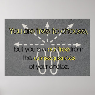 Faça boas escolhas Poster