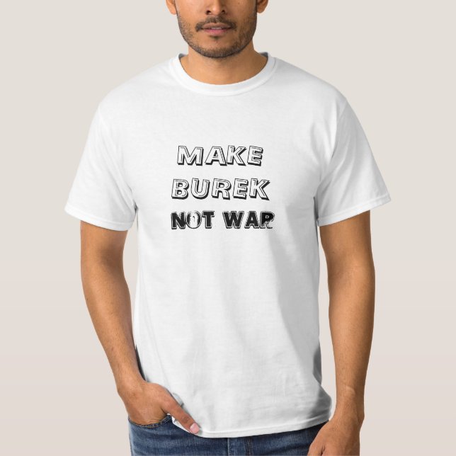 Faça Burek, não camisa da guerra (Frente)