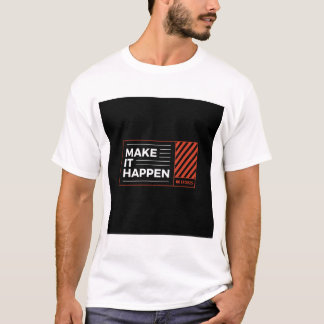 FAÇA ISSO ACONTECER. CAMISA COM ESTAMPAGEM DE TEXT