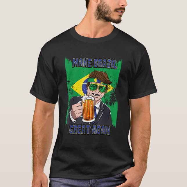 Faça o Brasil Excelente Mais Uma Vez Camisa Presid (Frente)
