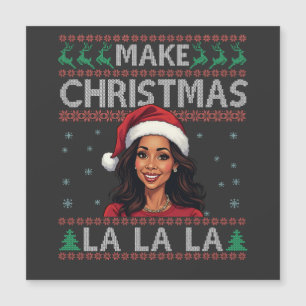 Faça o Natal La La La Camiseta de Natal Feia Kamal
