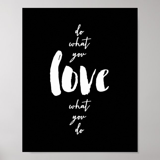 Faça o que você ama o que você faz Impressão (Frente)