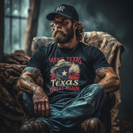 Faça o Texas Grande Novamente Camisa Texas Bandeir